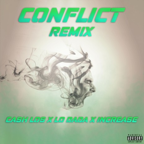 CONFLICT (Remix) | Boomplay Music