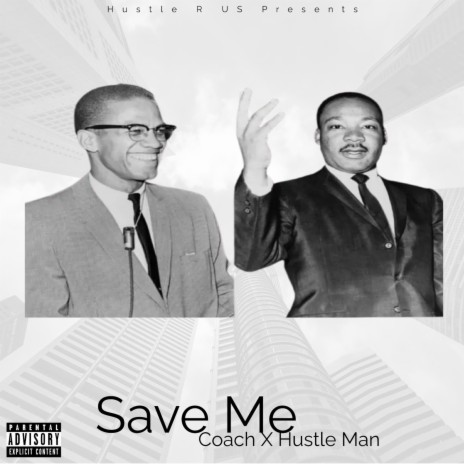 Save Me ft. Big Coach | Boomplay Music