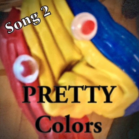 Pretty Colors | Boomplay Music