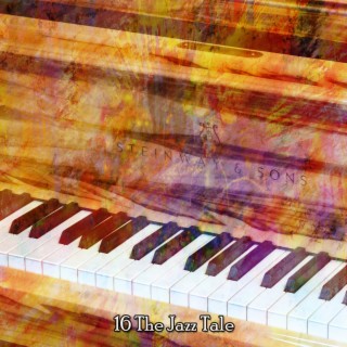 16 The Jazz Tale