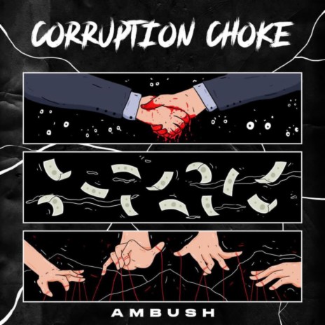 Corruption Choke | Boomplay Music