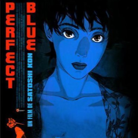 Perfect Blue | Boomplay Music