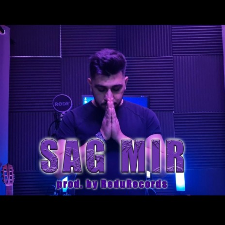 Sag Mir | Boomplay Music