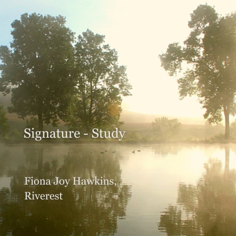 Signature - Study ft. Riverest