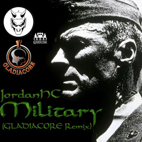 Military (Gladiacore Remix) | Boomplay Music
