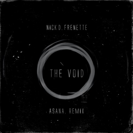 The Void (Asana. Remix) ft. Asana. | Boomplay Music