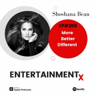 Shoshana Bean: Part 1 ”More, Better, Different”