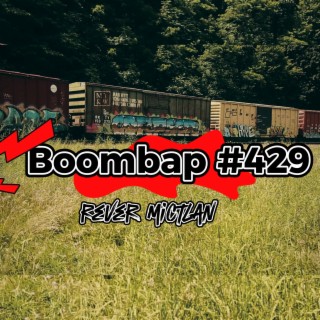 #429 Beat rap and graff boombap