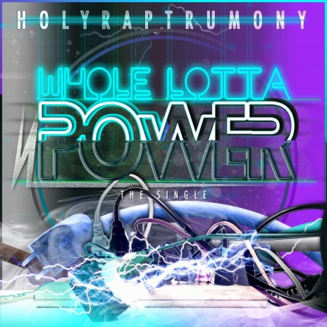 Whole Lotta Power | Boomplay Music