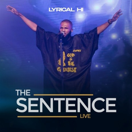 The Sentence (Live) | Boomplay Music