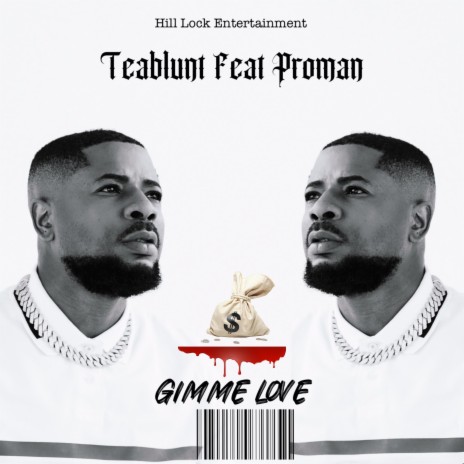 Gimme Love ft. Proman | Boomplay Music