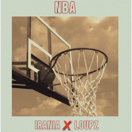 NBA ft. Loupz