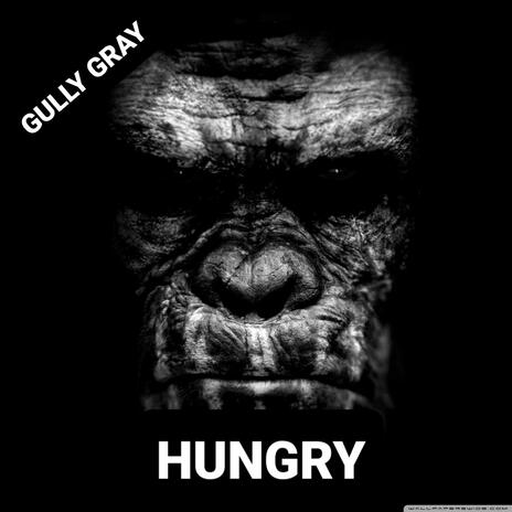 Hungry | Boomplay Music