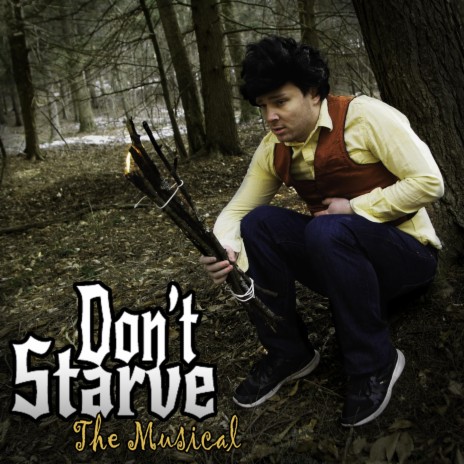 Don't Starve: the Musical