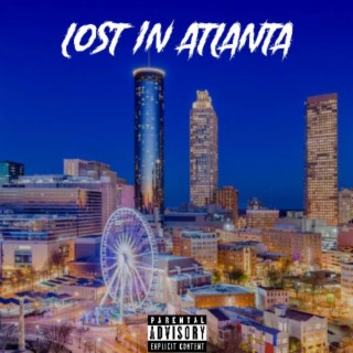 Lost In Atlanta