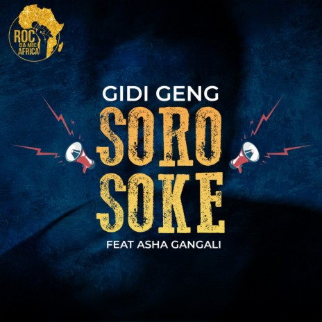 Soro Soke ft. Asha Gangali | Boomplay Music