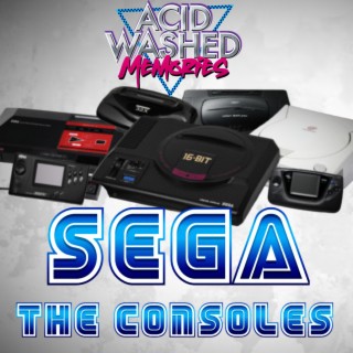 #56 - SEGA:  The Consoles
