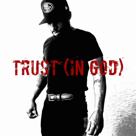 Trust (In God) | Boomplay Music