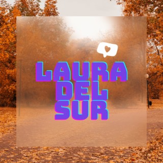 Laura Del Sur