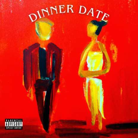 Dinner Date | Boomplay Music