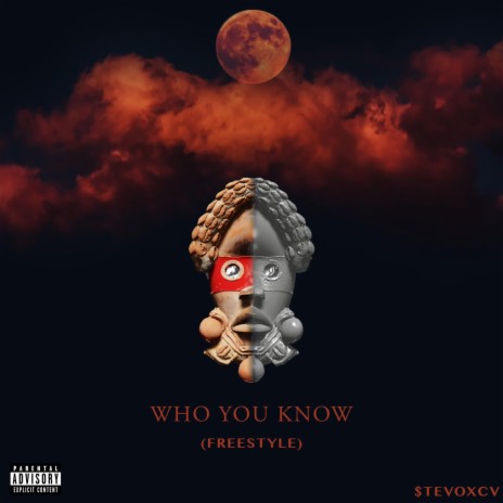 Who You Know (freestyle)