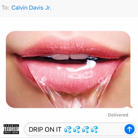 Drip on It | Boomplay Music