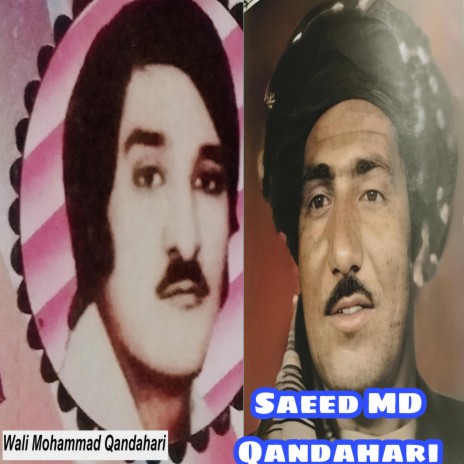 Saeed Mohammad Kandahari And Wali Mohammad Kandahari Jorra Ghazal