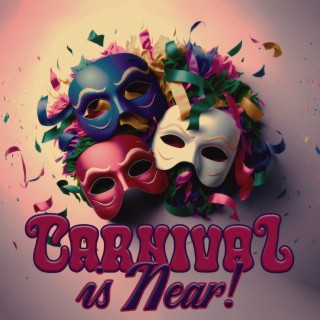 Carnival is Near!: Groove Jazz for Dancing and Having Fun, Wild Partying Mood