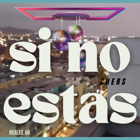 Si No Estas | Boomplay Music