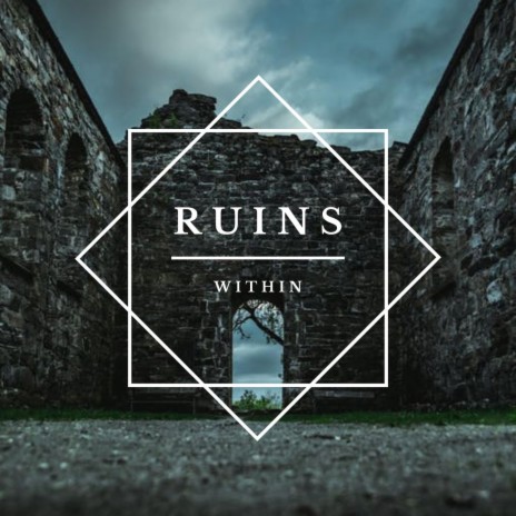 Ruins | Boomplay Music