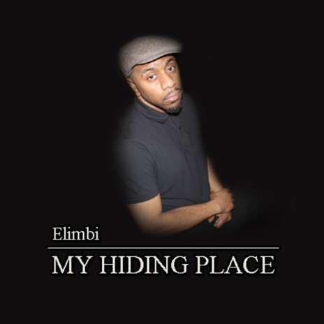 My Hiding Place | Boomplay Music