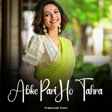 Abke Pari Ho Tahra | Boomplay Music