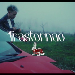 Trastornao' lyrics | Boomplay Music