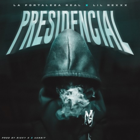 Presidencial ft. Lil Rexxx | Boomplay Music