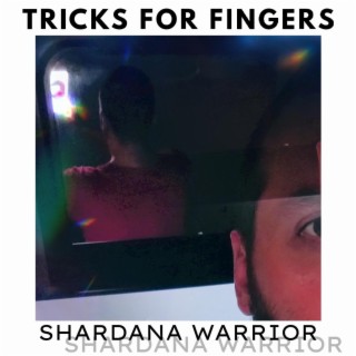 Tricks for fingers