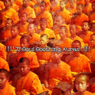 ! ! ! ! 72 Soul Soothing Auras ! ! ! !