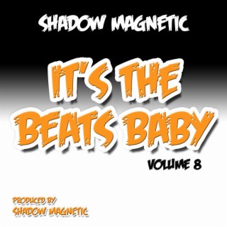 It's The Beats Baby Volume 8