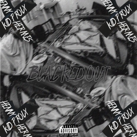 Blackedout ft. Henny Hermes | Boomplay Music