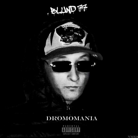 Dromomanía ft. Blund77 | Boomplay Music