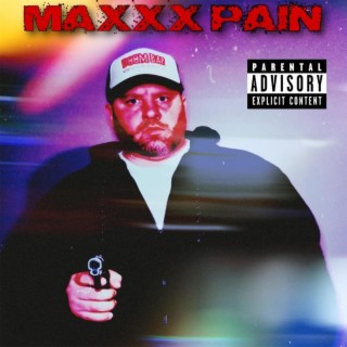Maxxx Pain