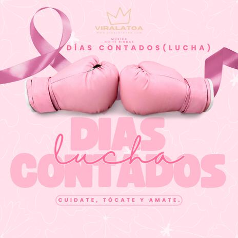 Días Contados (Lucha contra el CANCER) | Boomplay Music