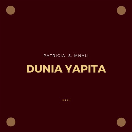 Dunia Yapita | Boomplay Music