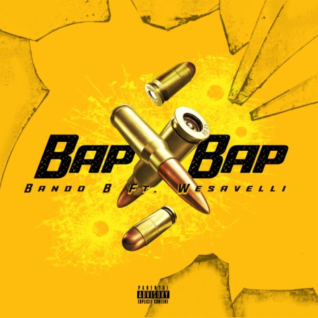 Bap Bap ft. Wesavelli | Boomplay Music