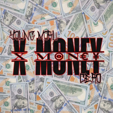 X MONEY ft. CERO | Boomplay Music