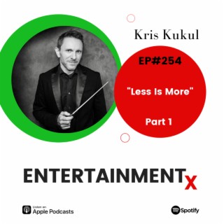 Kris Kukul Part 1 ”Less Is More”