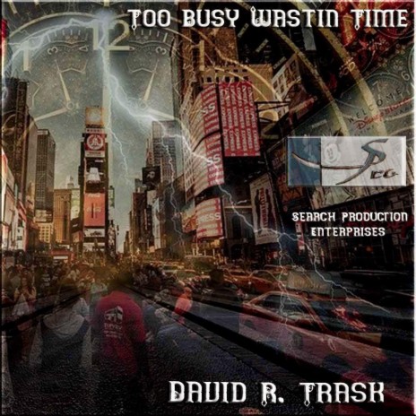 TOO BUSY WASTIN TIME | Boomplay Music