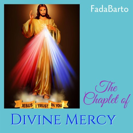 Chaplet of Divine Mercy | Boomplay Music