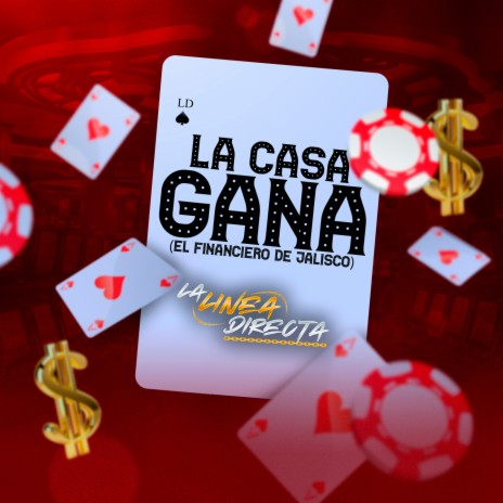 La Casa Gana (El Financiero De Jalisco) | Boomplay Music