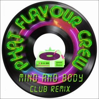 Mind and Body (Club Remix)