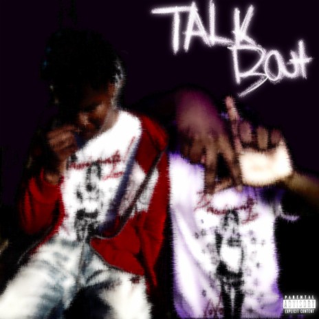 Talk Bout | Boomplay Music